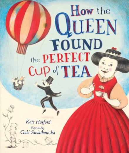 howthequeenfoundtheperfectcupofteacover